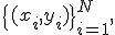 
\{(x_i,y_i)\}_{i=1}^{N},
