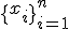 \{x_i\}_{i=1}^n
