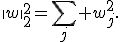 
\|w\|_2^2=\sum_j w_j^2.

