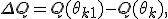 \Delta Q = Q(\theta_{k+1})-Q(\theta_k),