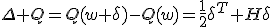 \Delta Q=Q(w+\delta)-Q(w)=\frac{1}{2}\delta^T H\delta