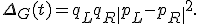 \Delta_G(t)=q_Lq_R\|p_L-p_R\|^2.
