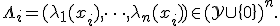 \Lambda_i = (\lambda_1(x_i), \dots, \lambda_n(x_i)) \in (\mathcal{Y} \cup \{0\})^n.