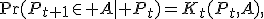 \Pr(P_{t+1}\in A\mid P_t)=K_t(P_t,A),