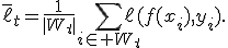 \bar\ell_t=\frac{1}{|W_t|}\sum_{i\in W_t}\ell(f(x_i),y_i).