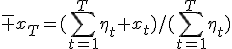 \bar x_T=(\sum_{t=1}^T\eta_t x_t)/(\sum_{t=1}^T\eta_t)