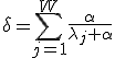 \delta=\sum^W_{j=1}\frac{\alpha}{\lambda_j+\alpha}