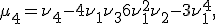 \displaystyle \mu_4 = \nu_4 - 4 \nu_1 \nu_3 + 6 \nu_1^2 \nu_2 - 3 \nu_1^4,