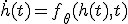 \dot{h}(t) = f_\theta(h(t), t)