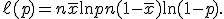 \ell(p) = n\bar{x}\ln p + n(1-\bar{x})\ln(1-p).