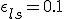 \epsilon_{ls} = 0.1