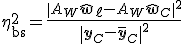 \eta_{\text{bs}}^2=\frac{\|A_W\hat{\mathbf{w}}_\ell-A_W\hat{\mathbf{w}}_C\|^2}{\|\mathbf{y}_C-\bar{\mathbf{y}}_C\|^2}