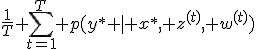 \frac{1}{T} \sum_{t=1}^T p(y^* | x^*, z^{(t)}, w^{(t)})