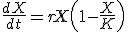 \frac{dX}{dt}=rX\left(1-\frac{X}{K}\right)