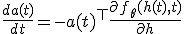 \frac{da(t)}{dt} = -a(t)^\top \frac{\partial f_\theta(h(t), t)}{\partial h}