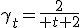 \gamma_t={2\over t+2}