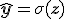 \hat{\mathbf{y}} = \sigma(\mathbf{z})