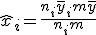 \hat{x}_i = \frac{n_i \bar{y}_i + m\bar{y}}{n_i + m}