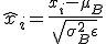 \hat{x}_i = \frac{x_i - \mu_B}{\sqrt{\sigma_B^2 + \epsilon}}