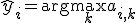 \hat{y}_i = \arg\max_k a_{i,k}