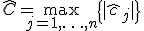 \hat C = \max_{j=1,\ldots,n}\{|\hat c_j|\} 