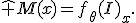 \hat M(x)=f_\theta(I)_x.