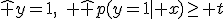 \hat y=1,\quad \hat p(y=1\mid x)\geq t