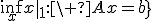 \inf_x\{\|x\|_1:\ Ax=b\}