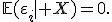\mathbb{E}(\varepsilon_i\mid X)=0.