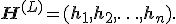 \mathbf{H}^{(L)} = (\mathbf{h}_1,\mathbf{h}_2,\ldots,\mathbf{h}_n).