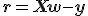 \mathbf{r}=\mathbf{Xw}-\mathbf{y}