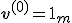 \mathbf{v}^{(0)} = \mathbf{1}_m