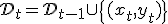 \mathcal{D}_t = \mathcal{D}_{t-1}\cup\{(x_t,y_t)\}