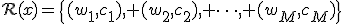\mathcal{R}(x)=\{(w_1,c_1), (w_2,c_2), \dots, (w_M,c_M)\}