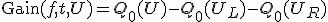 \mathrm{Gain}(f,t,U) = Q_0(U) - Q_0(U_L) - Q_0(U_R)
