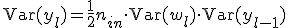 \mathrm{Var}(y_l) = \frac{1}{2} n_{in} \cdot \mathrm{Var}(w_l) \cdot \mathrm{Var}(y_{l-1})