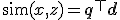 \mathrm{sim}(x, z) = \mathbf{q}^\top \mathbf{d}