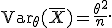 \mathsf{Var}_\theta(\overline{X})=\frac{\theta^2}{n}.