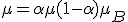 \mu = \alpha \mu + (1 - \alpha) \mu_B