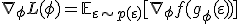 \nabla_\phi L(\phi) = \mathbb{E}_{\varepsilon \sim p(\varepsilon)}[\nabla_\phi f(g_\phi(\varepsilon))]
