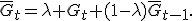 
\overline{G}_t=
\lambda G_t+
(1-\lambda)\overline{G}_{t-1}.
