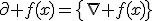 \partial f(x)=\{\nabla f(x)\}