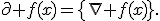 \partial f(x)=\{\nabla f(x)\}.