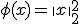 \phi(x)=\|x\|_2^2