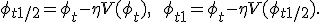 \phi_{t+1/2} = \phi_t - \eta V(\phi_t), \qquad \phi_{t+1} = \phi_t - \eta V(\phi_{t+1/2}).