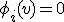 \phi_i(v) = 0