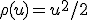 \rho(u)=u^2/2