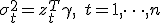 \sigma_t^2 = z_t^T \gamma, \quad t = 1,\dots,n