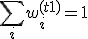 \sum_i w_i^{(t+1)} = 1