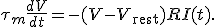 \tau_m \frac{dV}{dt} = - (V - V_{\text{rest}}) + R I(t).